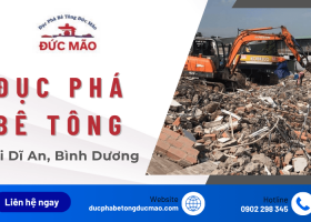 Giải phóng mặt bằng nhanh chóng với dịch vụ đục phá bê tông Dĩ An, Bình Dương